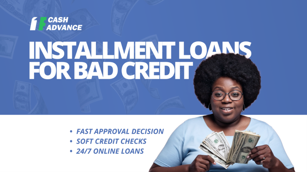 Installament loans for bad credit