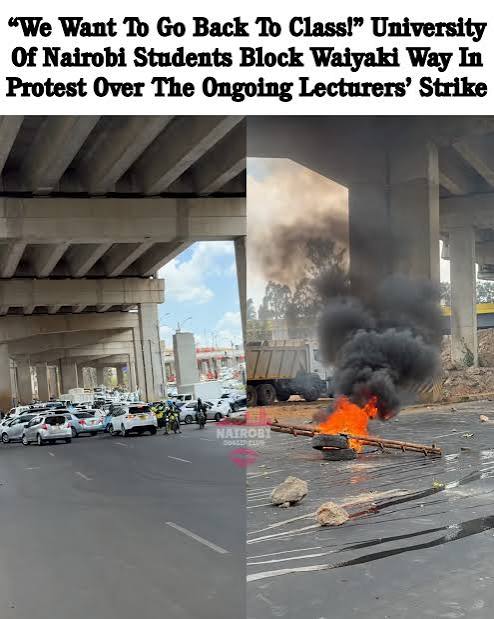 UoN students resume protests, block Waiyaki Way over lecturers’ strike UoN students resume protests, block Waiyaki Way over lecturers’ strike